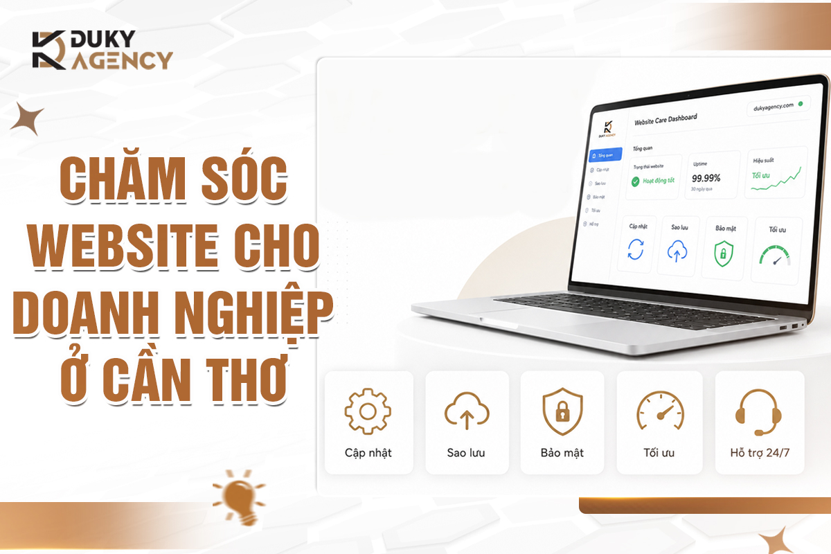 quản trị website, chăm sóc web, duky agency, dịch vụ chăm web cần thơ