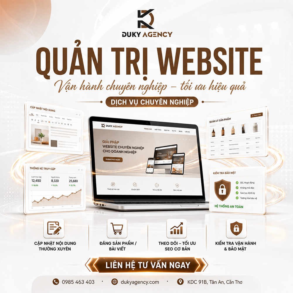 Dịch vụ quản trị website tại Cần Thơ quản trị website, chăm sóc web, duky agency, dịch vụ chăm web cần thơ